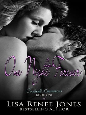 cover image of One Night Forever (The Cinderella Chronicles)